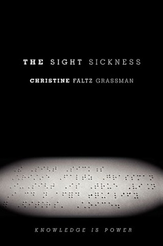 Sight Sickness