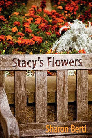 Stacy's Flowers