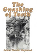 Gnashing of Teeth