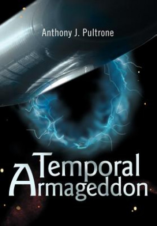 Temporal Armageddon