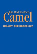 Red Toothed Camel