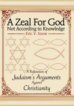 Zeal For God Not According to Knowledge