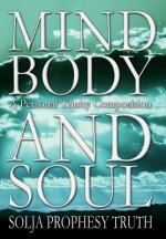 Mind Body and Soul