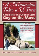Minnesotan Takes a U-Turn