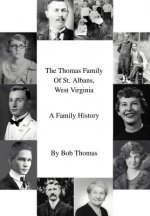 Thomas Family Of St. Albans, West Virginia
