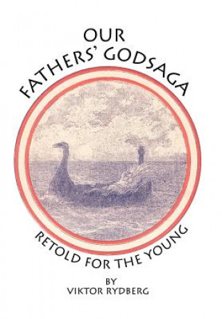 Our Fathers' Godsaga