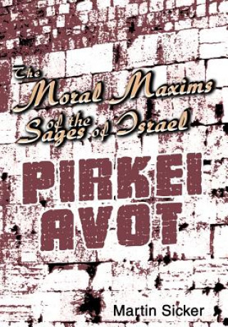 Moral Maxims of the Sages of Israel