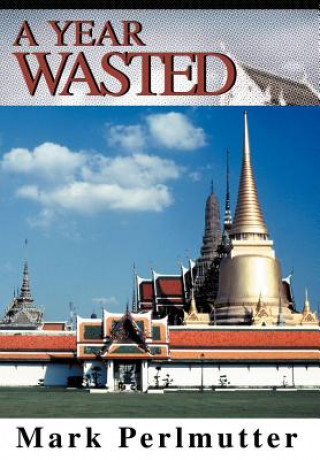 Year Wasted