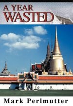 Year Wasted