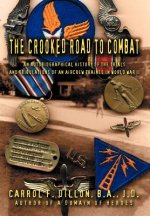 Crooked Road To Combat