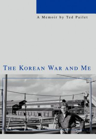 Korean War and Me