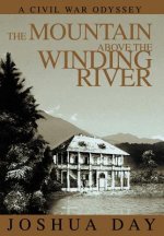 Mountain Above the Winding River