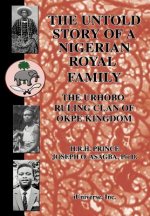 Untold Story of a Nigerian Royal Family