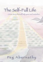 Self-Full Life
