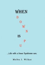 When Down Is Up