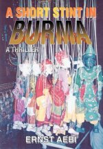 Short Stint in Burma