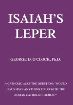 Isaiah's Leper