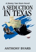 Seduction in Texas