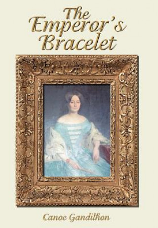 Emperor's Bracelet (Canoe Gandilhon)(Pevná)