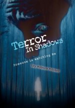 Terror In Shadows