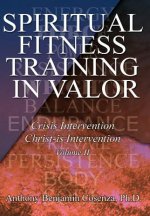 Spiritual Fitness Training In Valor