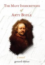 Many Indiscretions of Arty Boyle