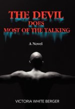 Devil Does Most of the Talking