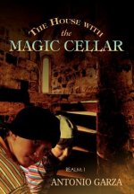 House with the Magic Cellar