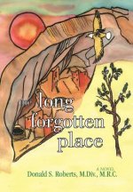 Long Forgotten Place