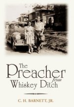 Preacher from Whiskey Ditch