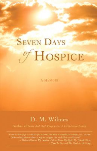 Seven Days of Hospice