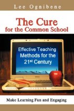 Cure for the Common School