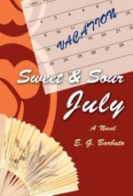 Sweet and Sour July