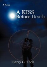 Kiss Before Death