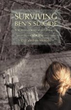 Surviving Ben's Suicide