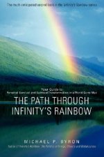 Path Through Infinity's Rainbow