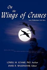 On the Wings of Cranes