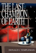 Last Champion of Earth