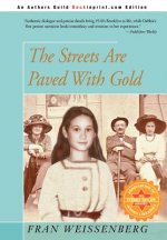 Streets Are Paved With Gold