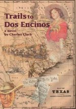 Trails to Dos Encinos