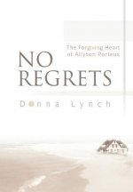 No Regrets