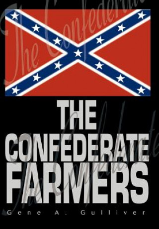 Confederate Farmers