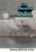 Haunted Pavilion