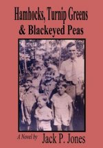 Hamhocks, Turnip Greens & Blackeyed Peas