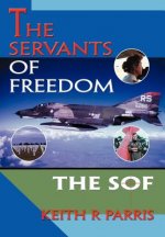 Servants of Freedom