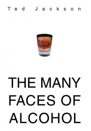 Many Faces of Alcohol