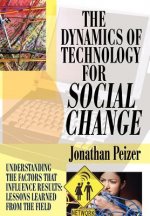 Dynamics of Technology for Social Change