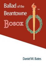 Ballad of the Beantowne Bosox