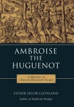 Ambroise the Huguenot