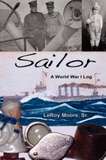 Sailor - A World War I Log